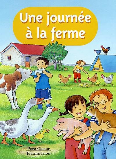 Une journée à la ferme