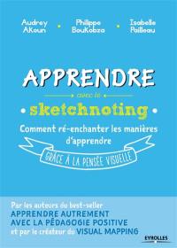 Apprendre avec le sketchnoting : comment ré-enchanter les manières d'apprendre grâce à la pensée visuelle