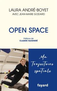 Open space : ma trajectoire spatiale