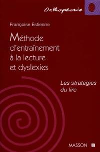 Méthode d'entraînement à la lecture et la dyslexie