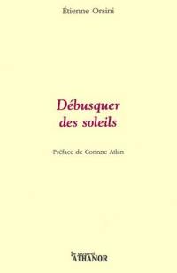 Débusquer des soleils