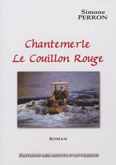 Chantemerle le couillon rouge