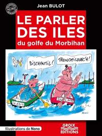 Le parler des îles du golfe du Morbihan