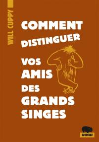 Comment distinguer vos amis des grands singes