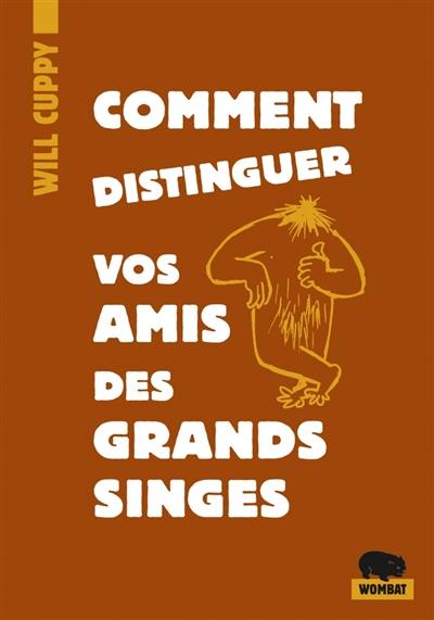 Comment distinguer vos amis des grands singes