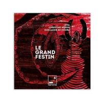 Le grand festin