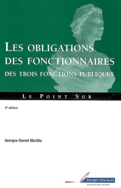 Les obligations des fonctionnaires des trois fonctions publiques