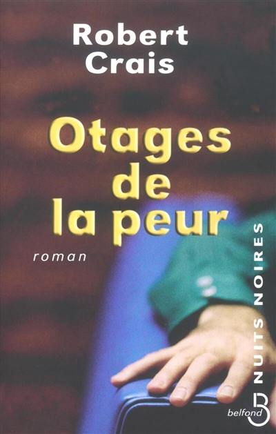 Otages de la peur Otages de la peur