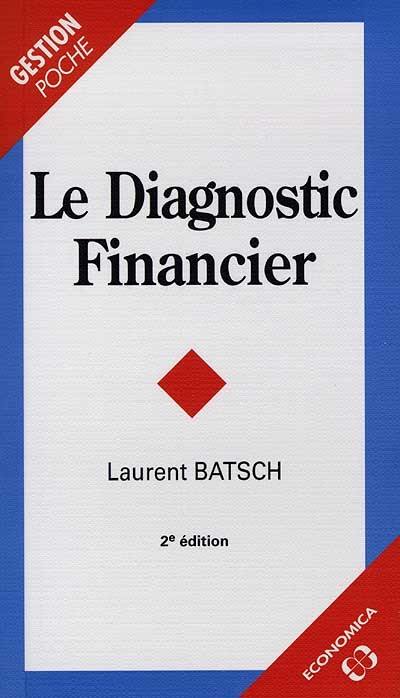 Le diagnostic financier