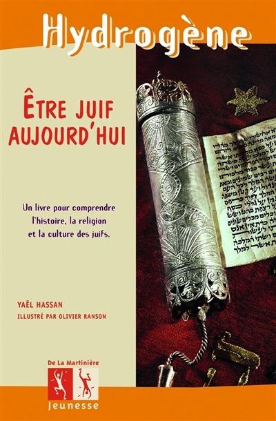 Etre juif aujourd'hui