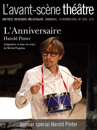 Avant-scène théâtre (L'), n° 1258. L'anniversaire Avant-scène théâtre (L'), n° 1258. L'anniversaire