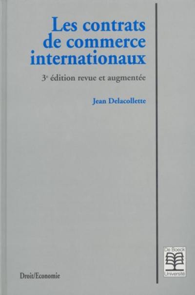 Les contrats de commerce internationaux