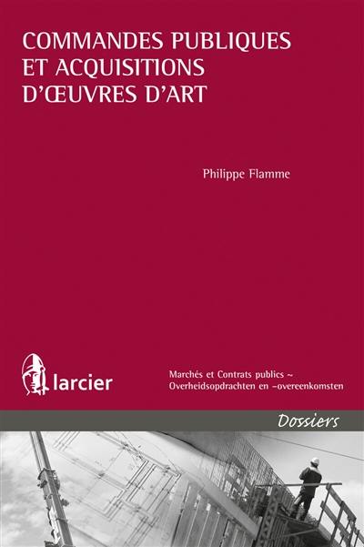 Commandes publiques et acquisitions d'oeuvres d'art