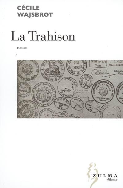 La trahison