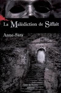 La malédiction de Siffait