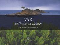 Var : la Provence d'Azur