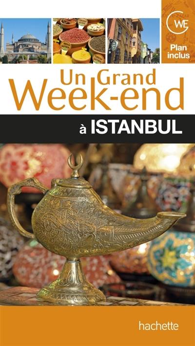 Un grand week-end à Istanbul