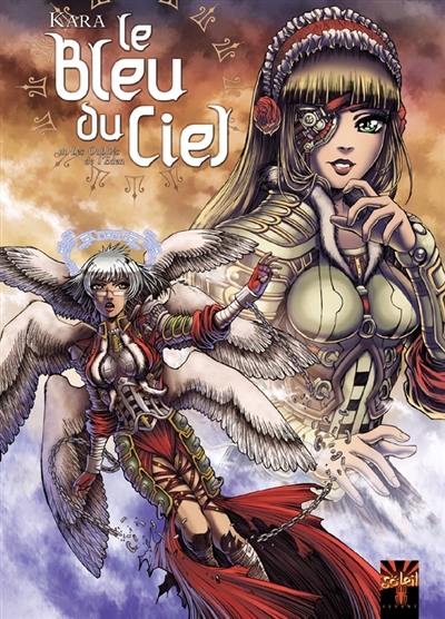 Le bleu du ciel. Vol. 3. Les oubliés de l'Eden