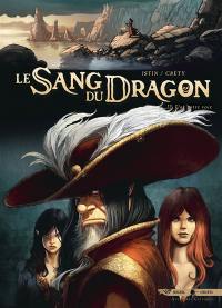 Le sang du dragon. Vol. 12. Une autre voie