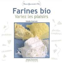 Farines bio : variez les plaisirs