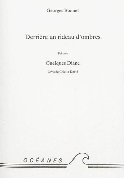 Derrière un rideau d'ombres