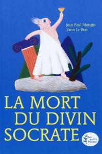 La mort du divin Socrate