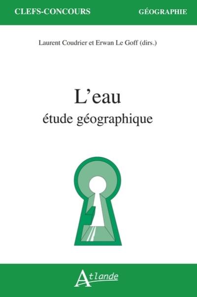 L'eau : étude géographique