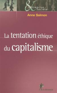 La tentation éthique du capitalisme