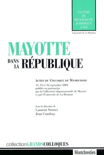 Mayotte dans la République