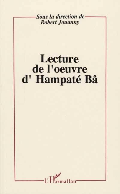 Lectures de l'oeuvre d'Hampaté Bâ