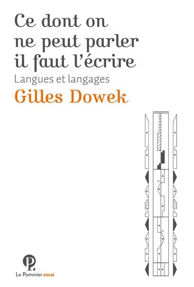 Ce dont on ne peut parler, il faut l'écrire : langues et langages