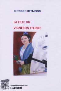 La fille du vigneron félibre