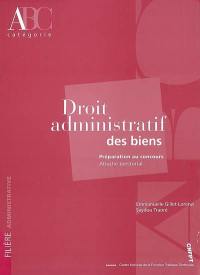 Droit administratif des biens : préparation au concours attaché territorial