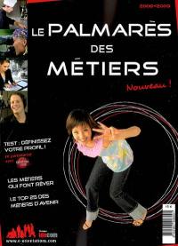 Le palmarès des métiers : 2008-2009