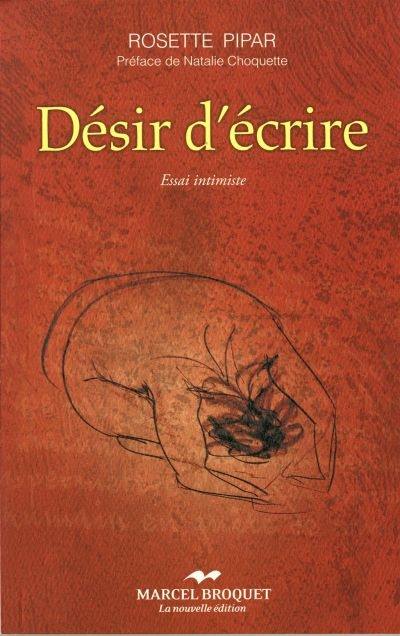 Désir d'écrire : essai intimiste