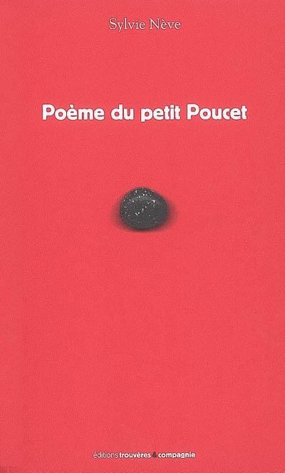 Poème du petit Poucet