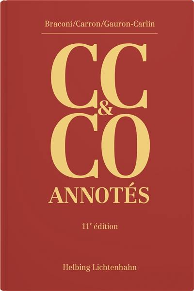 Code civil suisse et Code des obligations annotés Code civil suisse et Code des obligations annotés