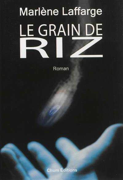 Le grain de riz