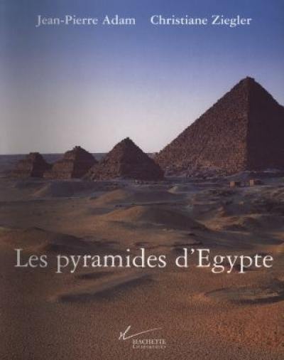 Les pyramides d'Egypte