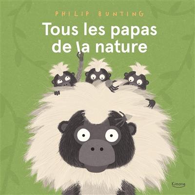 Tous les papas de la nature