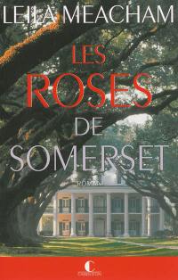 Les roses de Somerset