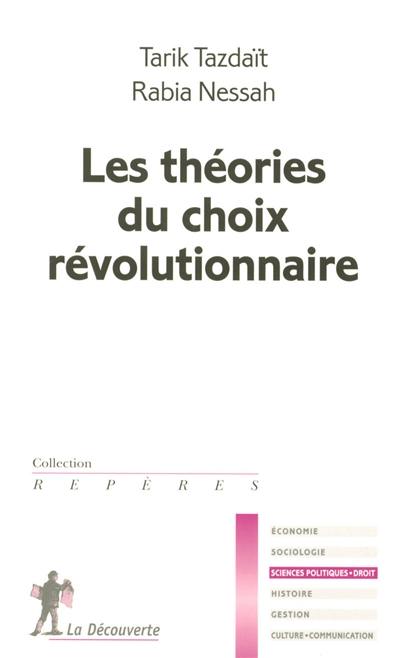 Les théories du choix révolutionnaire