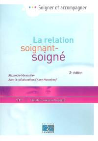 La relation soignant soigné