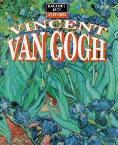 Vincent Van Gogh