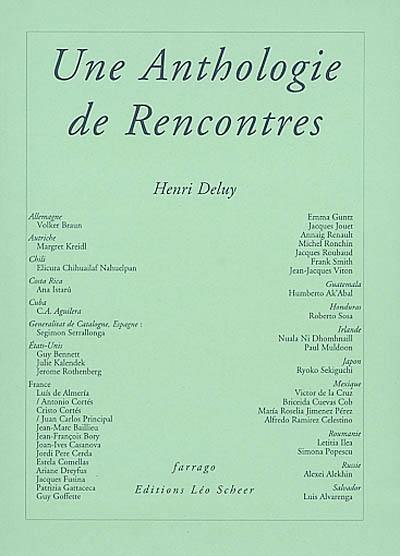 Une anthologie de rencontres