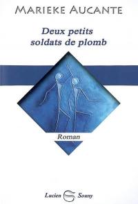 Deux petits soldats de plomb