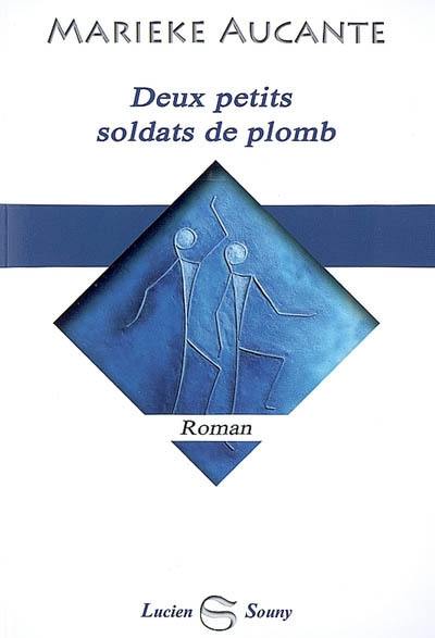 Deux petits soldats de plomb