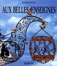 Aux belles enseignes