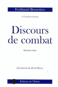 Discours de combat : première série