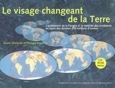 Le visage changeant de la Terre : l'éclatement de la Pangée et la mobilité des continents au cours des derniers 250 millions d'années en dix étapes